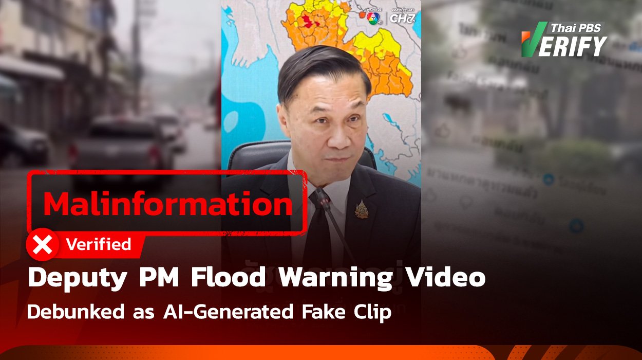 MalinformationClip Claims “Deputy PM” Urges Public Not to Believe Popular P-age’s Flood Warning, but -It’s Actually an AI-Generated Fake News ClipSep 29, 26 MalinformationClip Claims “Deputy PM” Urges Public Not to Believe Popular P-age’s Flood Warning, but -It’s Actually an AI-Generated Fake News ClipSep 29, 26